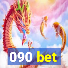 090 bet